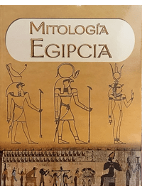 MITOLOGÍA EGIPCIA